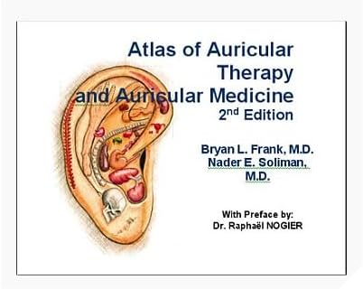 Atlas of Auricular Therapy and Auricular Medicine, 2nd ed.